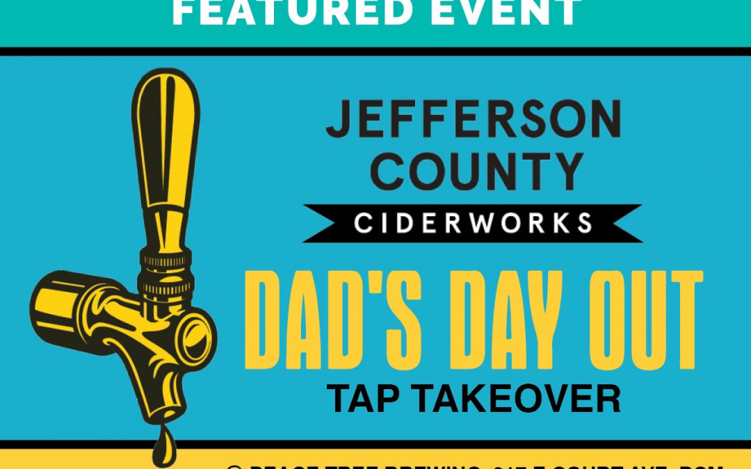 Dad’s Day JeffCo Tap Takeover at Peace Tree