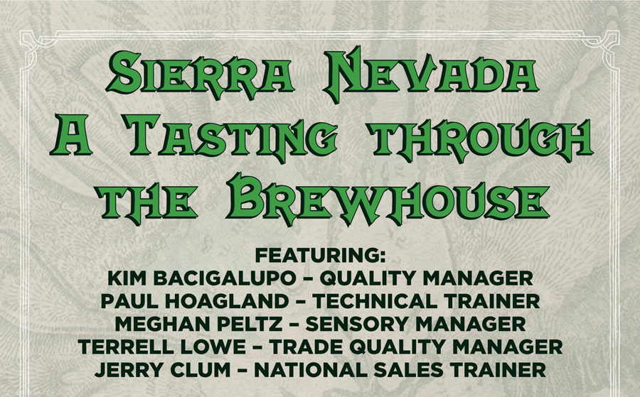Sierra Nevada Presents…A tasting through the Brewhouse