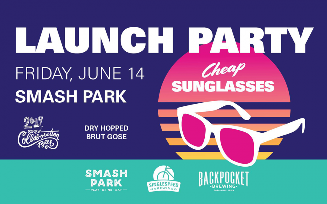 Cheap Sunglasses Launch Party